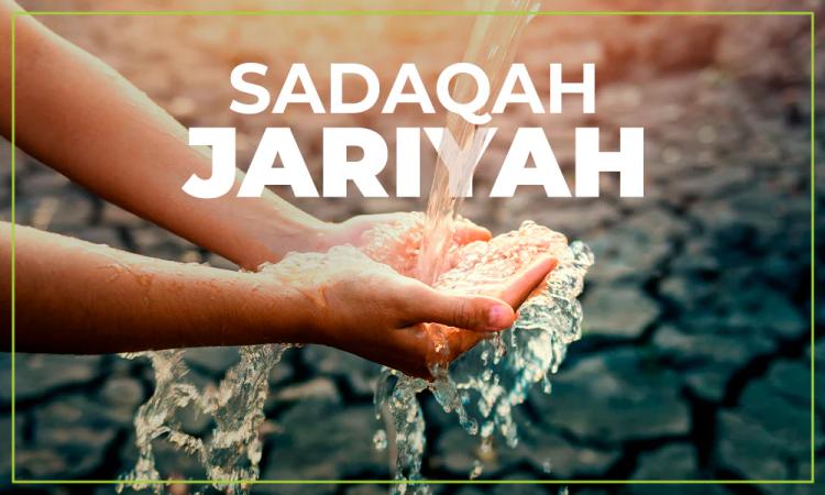 Powerful Ways to Donate Sadaqah Jariyah